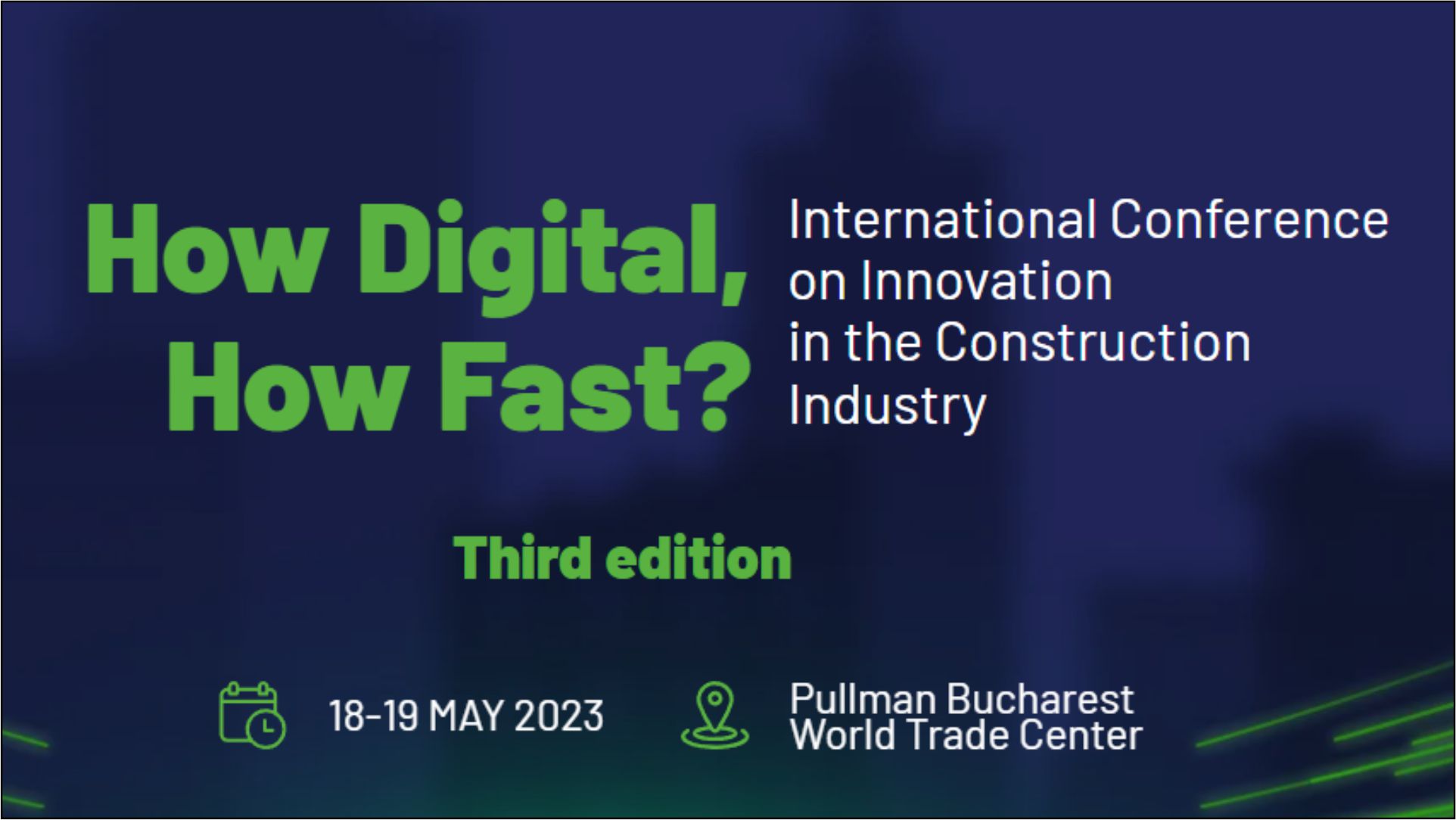 Cea mai importantă conferință din România despre digitalizare și inovare în sectorul de construcții – INNOCONSTRUCT 2023 – 18-19 mai la Pullman București